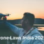 India Drone Laws and Regulations (2025)